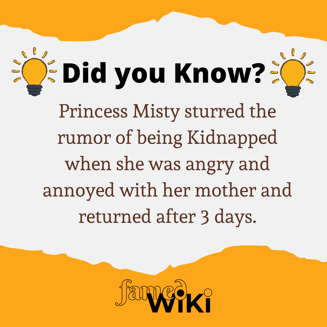 Princess Misty Facts